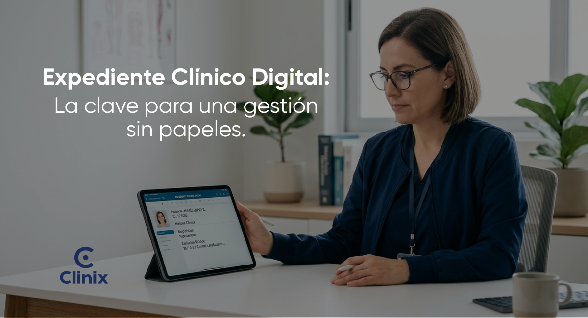 Expediente Clínico Digital 